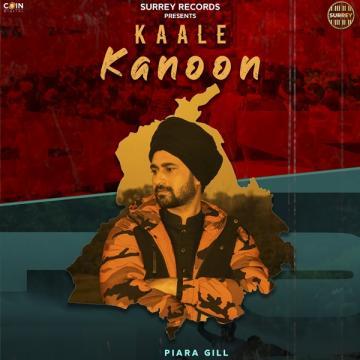 download Kaale-Kanoon Piara Gill mp3